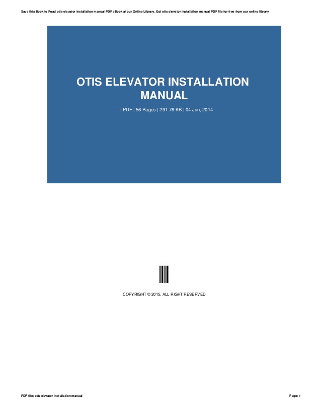 Instruction Manual For Otis Lifts
